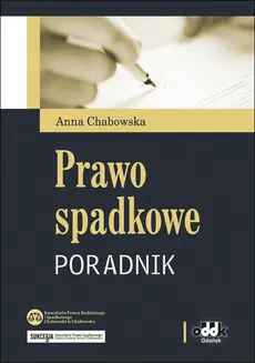 Prawo spadkowe - poradnik - Outlet - Anna Chabowska