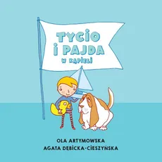 Tycio i Pajda w kąpieli - Ola Artymowska, Agata Dębicka-Cieszyńska