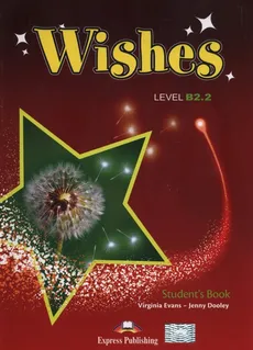 Wishes B2.2 Student's Book + iebook CD - Jenny Dooley, Virginia Evans