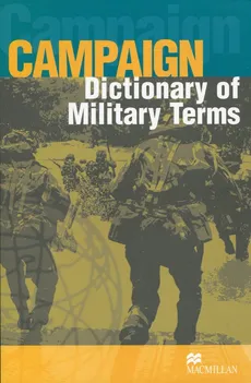 Campaign Dictionary of Military Terms - Outlet - Richard Bowyer