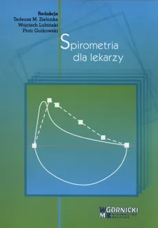 Spirometria dla lekarzy - Outlet - Tadeusz Zielonka
