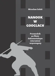 Nanook w googlach - Outlet - Mirosław Salski