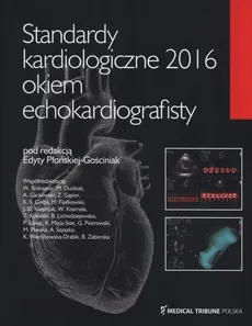 Standardy kardiologiczne 2016 okiem echokardiografisty - Outlet
