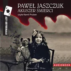 Akuszer śmierci - Paweł Jaszczuk