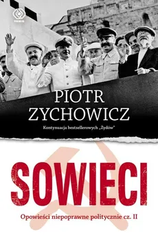 Sowieci - Outlet - Piotr Zychowicz