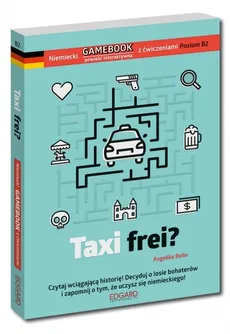 Niemiecki Gamebook Taxi frei? - Angelika Bohn