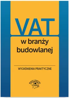 VAT w branży budowlanej