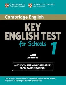Cambridge Key English Test for Schools 1 Student's Book with answers - Outlet