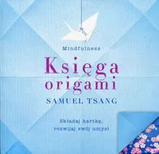 Księga origami - Outlet - Samuel Tsang