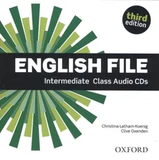 English File Intermediate Ciass Audio CD - Christina Latham-Koenig, Clive Oxenden