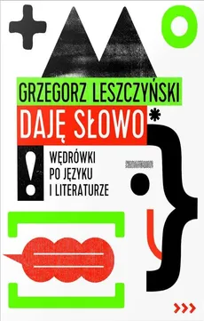 Daję słowo - Outlet - Grzegorz Leszczyński