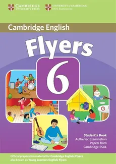 Cambridge Young Learners English Tests 6 Flyers Student's Book