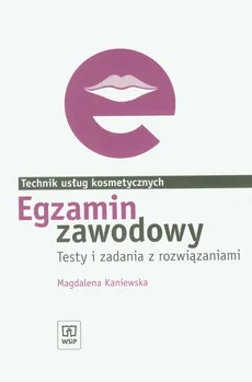 Egzamin zawodowy Technik usług kosmetycznych - Outlet - Magdalena Kaniewska