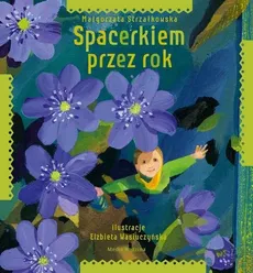 Spacerkiem przez rok - Outlet - Małgorzata Strzałkowska