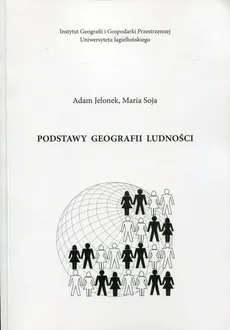 Podstawy geografii ludności - Adam Jelonek, Maria Soja