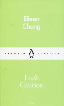 Lust Caution - Outlet - Eileen Chang