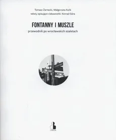 Fontanny i muszle - Outlet - Konrad Góra, Małgorzata Kulik, Tomasz Żarnecki