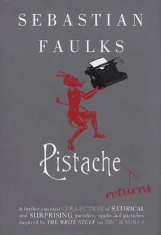 Pistache Returns - Sebastian Faulks
