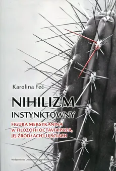 Nihilizm instynktowny - Outlet - Karolina Feć