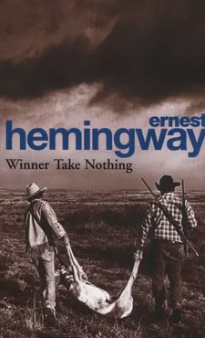 Winner Take Nothing - Outlet - Ernest Hemingway