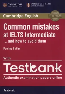 Common Mistakes IELTS intermediate with Testbank - Outlet - Pauline Cullen