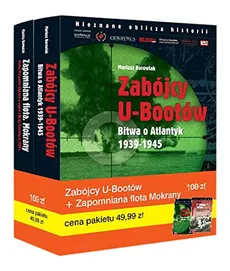 Zabójcy u-bootów + zapomniana - Mariuisz Borowiak