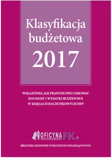 Klasyfikacja budżetowa 2017 - Elżbieta Gaździk, Barbara Jarosz