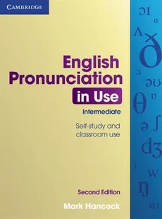 English Pronunciation in Use Intermediate with Answers - Outlet - Mark Hancock