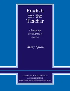 English for the Teacher - Mary Spratt