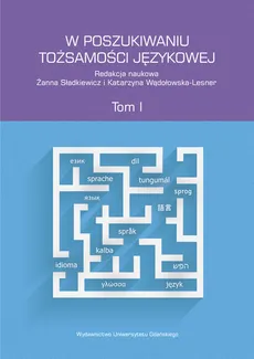 W poszukiwaniu tożsamości językowej Tom 1 - Outlet