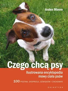 Czego chcą psy - Outlet - Arden Moore