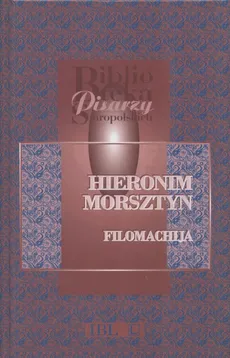 Filomachija - Hieronim Morsztyn