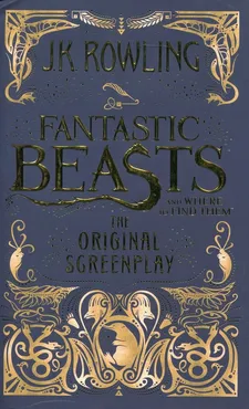 Fantastic Beasts and Where to Find Them - Outlet - J.K. Rowling