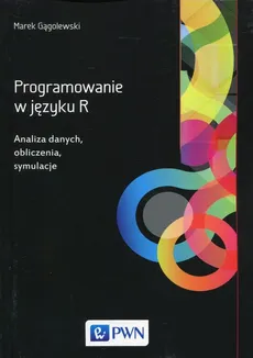 Programowanie w języku R - Outlet - Marek Gągolewski