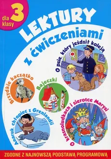 Lektury z ćwiczeniami dla klasy 3 - Irena Micińska-Łyżniak, Anna Wiśniewska