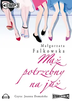 Mąż potrzebny na już - Małgorzata Falkowska
