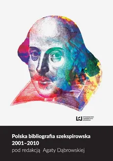 Polska bibliografia szekspirowska 2001-2010