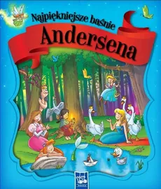 Najpiękniejsze baśnie Andersena - Outlet - Andersen Hans Christian