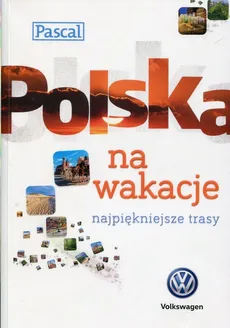 Polska na wakacje - Outlet - Wanda Bednarczuk-Rzepko, Marcin Biegluk, Stanisław Figiel