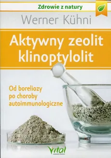 Aktywny zeolit klinoptylolit - Outlet - Werner Kuhni