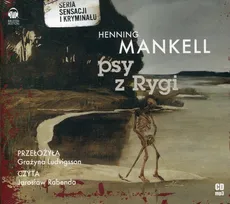 Psy z Rygi - Henning Mankell