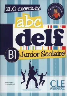 ABC DELF B1 Junior Scolaire +DVD - Adrien Payet, Virginie Salles