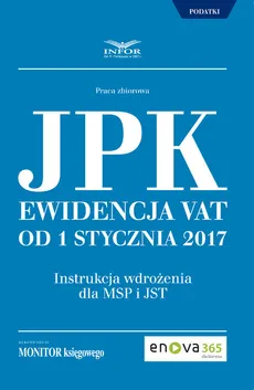 JPK Ewidencja VAT od 1 stycznia 2017 - Outlet - Praca zbiorowa