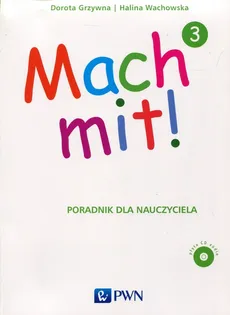 Mach mit! 3 Poradnik dla nauczyciela - Dorota Grzywna, Halina Wachowska
