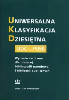 Uniwersalna Klasyfikacja Dziesiętna UDC-PO58 - Outlet