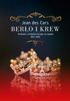 Berło i krew - Jean des Cars