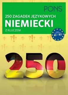 250 zagadek językowych niemiecki z kluczem