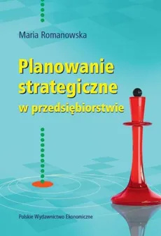 Planowanie strategiczne w przedsiębiorstwie - Outlet - Maria Romanowska