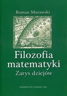 Filozofia matematyki - Outlet - Roman Murawski