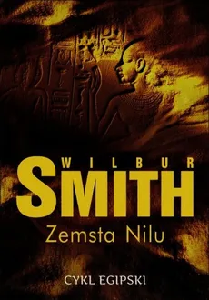 Zemsta Nilu - Outlet - Wilbur Smith